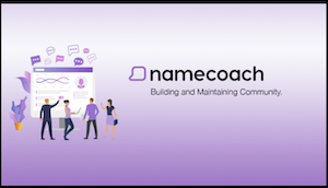 Purple rectangle, to the left, four images of people pointing at a white board with text and thought bubbles. To the right, the following is written in black: namecoach. Building and Maintaining Community.